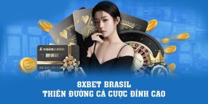 Đăng Nhập 8xbet | 8xbet Brasil Thiên Đường Cá Cược Đỉnh Cao