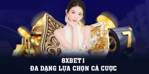 Đăng Nhập 8xbet | 8xbet1 - Đa Dạng Lựa Chọn Cá Cược